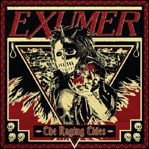 Exhumer - The Raging Tides, ltd.ed.