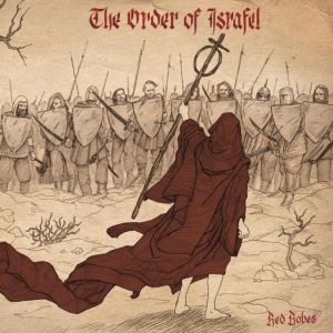 Order Of Israfel - The Red Robes