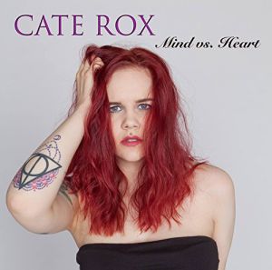 Rox, Cate - Mind vs Heart