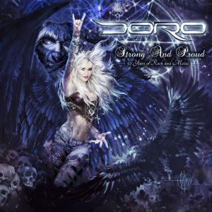 Doro - Strong And Proud - 30 Years Of Rock And Metal