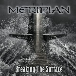 Meridian - Breaking The Surface