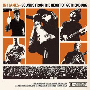 In Flames - Sound From The Heart Of Gothenburg