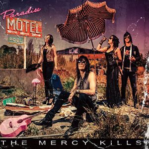 Mercy Kills - Paradise Motel