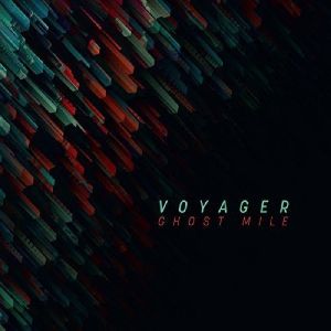 Voyager - Ghost Mile