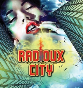Radioux City - Soul Survivor