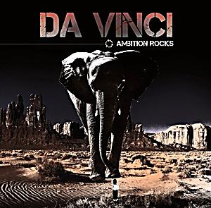 Da Vinci - Ambition Rocks