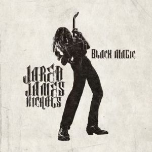 Nichols, Jared James - Black Magic