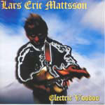Mattsson, Lars Eric - Electic Voodoo