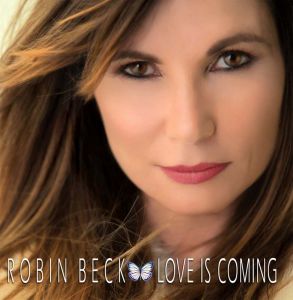 Beck, Robin - Love is coming