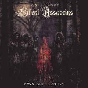 Lepond's Mike Silent Assassins - Pawn and Prophecy