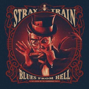 Stray Train - Blues from hell