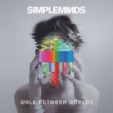 Simple MInds - Walk betwen worlds (Deluxe)
