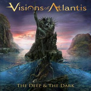 Visions Of Atlantis - The deep & the dark (DIGI)