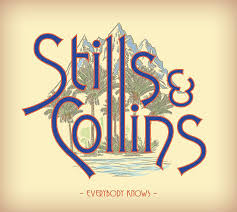 Stills Stephen & Collins Judy - Everybody knows
