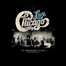Chicago - VI Decades Live (This Is What We Do)