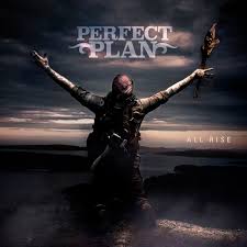 Perfect Plan - All rise