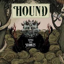 Hound - Settle your scores