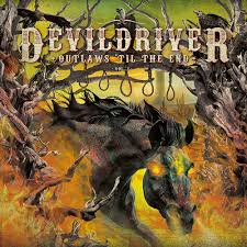 Devildriver - Outlaws 'Til The End - Vol. 1