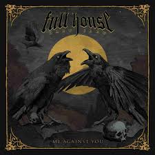Full House Brew Crew - Me Against You