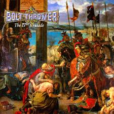 Bolt Thrower - The IVth Crusade (Remastered)
