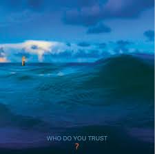 Papa Roach - Who do you trust?