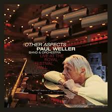 Weller Paul - Other Aspects, Live At The Royal Festival Hall