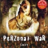 Perzonal War - Faces