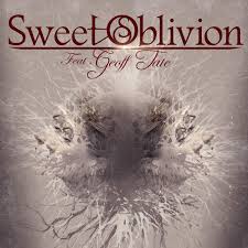 Sweet Oblivion feat. Geoff Tate - Sweet Oblivion