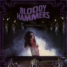 Bloody Hammers - Summoning