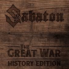 Sabaton - The Great War (History Edition)