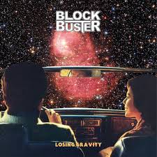 Block Buster - Losing Gravity