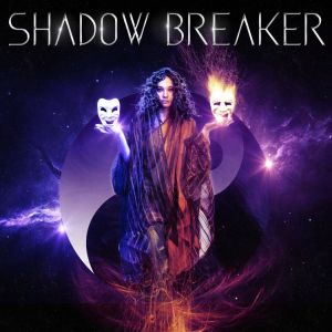 Shadow Breaker - Shadow Breaker