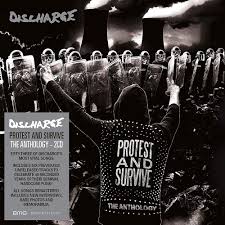 Discharge - Protest and Survive: The Anthology