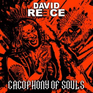 Reece - Cacophony Of Souls