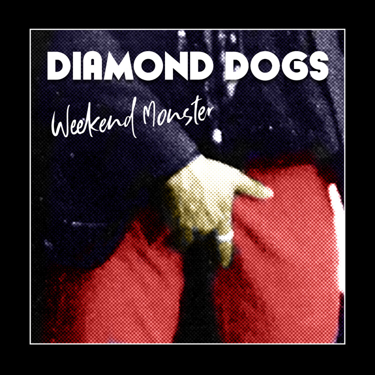 Diamond Dogs - Weekend Monster - CD | MBM Music Buy Mail