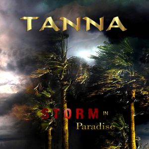 Tanna - Storm In Paradise