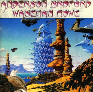 Anderson / Bruford / Wakeman / Howe - Anderson Bruford Wakeman Howe
