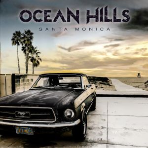 Ocean Hills - Santa Monica (Deluxe Edition)
