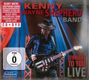 Shepherd, Kenny Wayne - Straight To You: LIVE