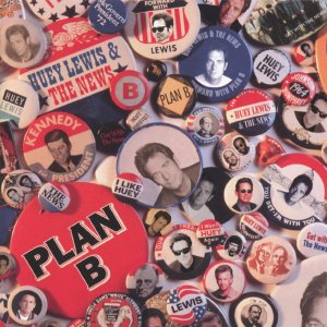 Huey Lewis And The News - Plan B (Re-Release)