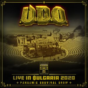 U.d.o. - Live in Bulgaria 2020 - Pandemic Survival Show