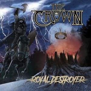 The Crown - Royal Destroyer (Deluxe Edition)