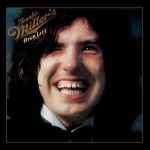 Frankie Miller - High Life (Collector's Edition)