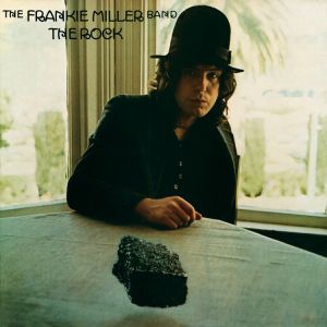 Miller Frankie Band - The Rock (Collector's Edition)