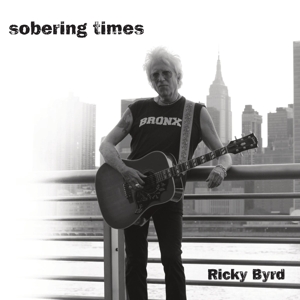 Byrd Ricky - Sobering Times