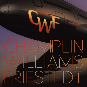 Champlin, Williams, Friestedt - 1 (Reissue) 3 Bonustracks