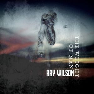 Wilson, Ray - The Weight Of Man