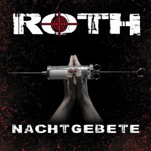 Roth - Nachtgebete (Mediabook)