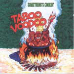 Taboo Voodoo - Something's Cooking