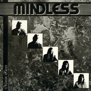 Mindless Sinner - Missin' Pieces Re-Issue)
